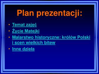 Plan prezentacji: