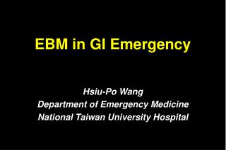 EBM in GI Emergency