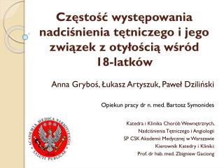 Częstość występowania nadciśnienia tętniczego i jego związek z otyłością wśród 18-latków