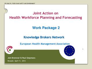 Joint Action on Health Workforce Planning and Forecasting