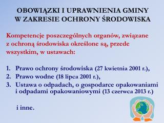 OBOWIĄZKI I UPRAWNIENIA GMINY W ZAKRESIE OCHRONY ŚRODOWISKA