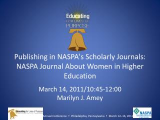 Publishing in NASPA's Scholarly Journals: NASPA Journal About Women in Higher Education