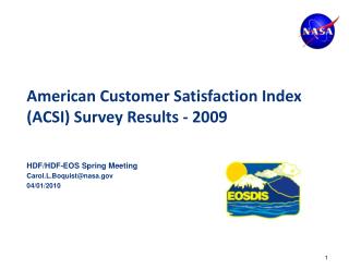 American Customer Satisfaction Index (ACSI) Survey Results - 2009