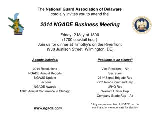 Agenda Includes: 2014 Resolutions NGADE Annual Reports NGAUS Update Elections NGADE Awards