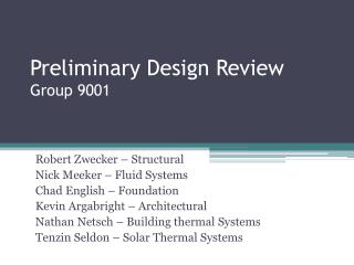 Preliminary Design Review Group 9001