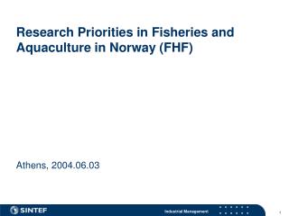 Research Priorities in Fisheries and Aquaculture in Norway (FHF)