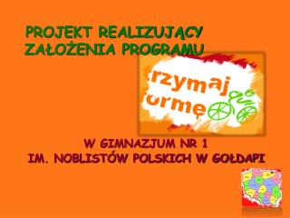 PROJEKT REALIZUJĄCY ZAŁOŻENIA PROGRAMU