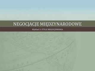 NEGOCJACJE MIĘDZYNARODOWE