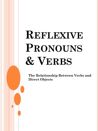 Reflexive Pronouns &amp; Verbs