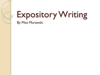 Expository Writing