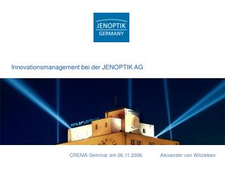 Innovationsmanagement bei der JENOPTIK AG