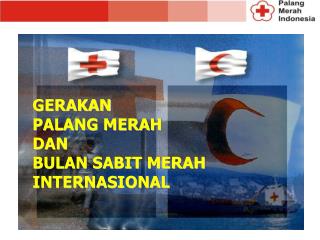 GERAKAN PALANG MERAH DAN BULAN SABIT MERAH INTERNASIONAL