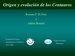 Origen y evolución de los Centauros