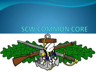 SCW COMMON CORE