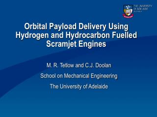 Orbital Payload Delivery Using Hydrogen and Hydrocarbon Fuelled Scramjet Engines