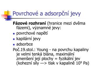 Povrchové a adsorpční jevy