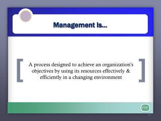 Management Is ...