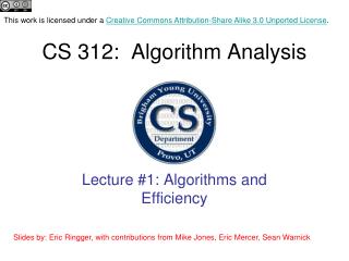 CS 312: Algorithm Analysis