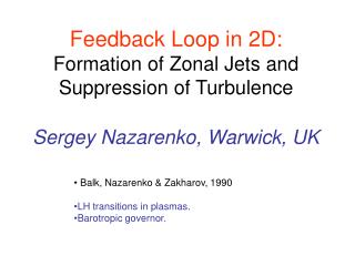 Balk, Nazarenko &amp; Zakharov, 1990 LH transitions in plasmas. Barotropic governor.