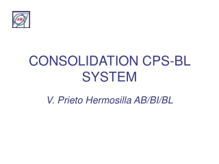CONSOLIDATION CPS-BL SYSTEM