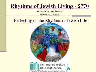 Rhythms of Jewish Living - 5770