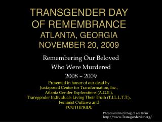 Remembering Our Beloved Who Were Murdered 2008 – 2009