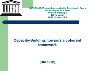 Capacity-Building: towards a coherent framework (UNESCO)