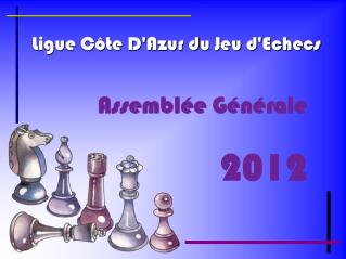 Ligue Côte D'Azur du Jeu d'Echecs