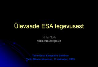 Ülevaade ESA tegevusest