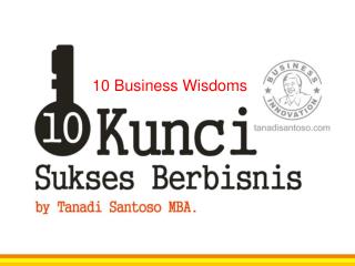 10 Business Wisdoms
