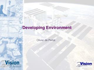 Developing Environment