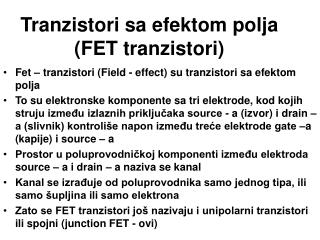 Tranzistori sa efektom polja (FET tranzistori)