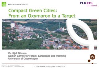 Compact Green Cities: From an Oxymoron to a Target