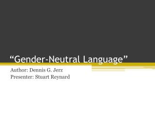 “Gender-Neutral Language”