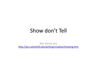 Show don’t Tell