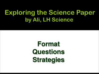 Exploring the Science Paper by Ali, LH Science