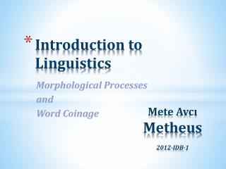 Introduction to Linguistics