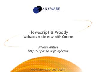 Flowscript &amp; Woody Webapps made easy with Cocoon
