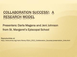 Collaboration Success!: A Research Model