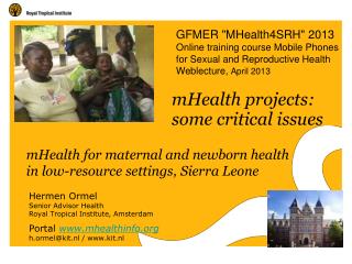 mHealth for maternal and newborn health in low-resource settings, Sierra Leone