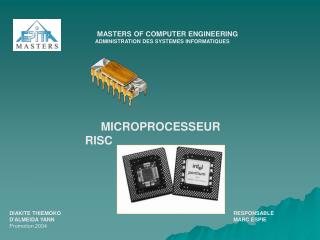 MASTERS OF COMPUTER ENGINEERING ADMINISTRATION DES SYSTEMES INFORMATIQUES