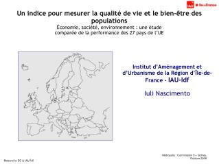 Institut d’Aménagement et d’Urbanisme de la Région d’Île-de-France - IAU-Idf Iuli Nascimento