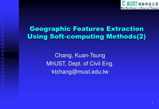 Geographic Features Extraction Using Soft-computing Methods(2)