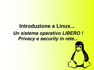 Introduzione a Linux...