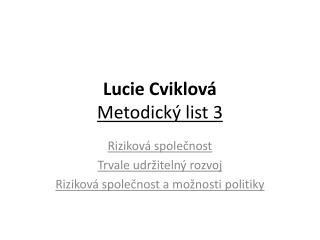 Lucie Cviklová Metodický list 3