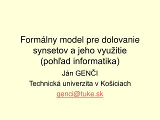 Formálny model pre dolovanie synsetov a jeho využitie (pohľad informatika)