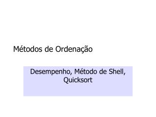 Métodos de Ordenação