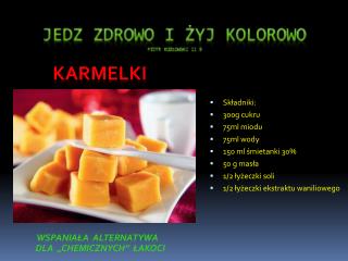 Jedz zdrowo i żyj kolorowo piotr kozłowski ii b