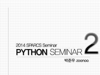 PYTHON SEMINAR