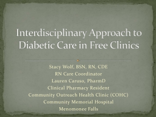 Interdisciplinary Approach to Diabetic Care in Free Clinics
